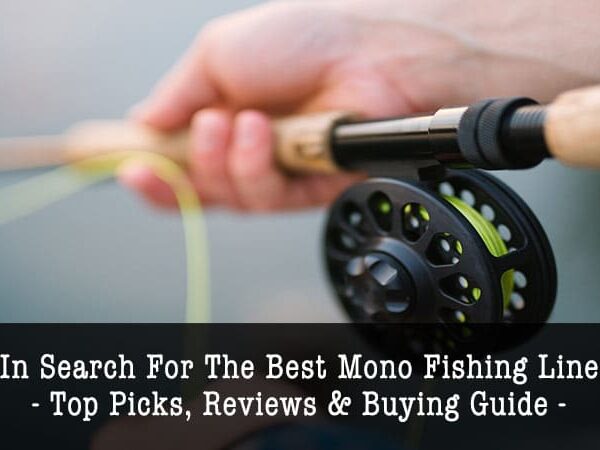 best-mono-fishing-line